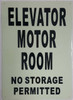 ELEVATOR MOTOR ROOM  GLOW IN THE DARK