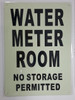 WATER METER ROOM  GLOW IN THE DARK Signage