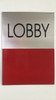 LOBBY  Delicato line  Sign