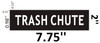 Signage Trash Chute Signage Trash Chute