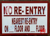 Sign No Re-Entry on This Floor -Door