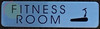 Signage Fitness Room Signage Fitness Room