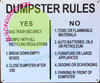 Dumpster Rules  Sign Dumpster Rules  Sign