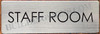 Staff Room Signage Staff Room Signage