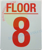 8 FLOOR Signage