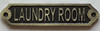Cast Aluminum Laundry Room door  Safety Sign Cast Aluminum Laundry Room door  Safety Sign