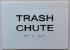 TRASH CHUTE  with Raised letters/Image & Grade 2 Braille - Includes Red Adhesive pad for Easy Installation Sign