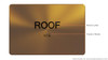ROOF Sign-Tactile Signs - Gold