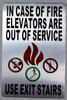 in Case of Fire - Elevators are Out of Service, Use Exit DOB SIGN