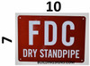 FDC Dry Standpipe  Safety Sign FDC Dry Standpipe  Safety Sign