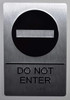 Do Not Enter Sign-Tactile Signs  with Tactile Text and Braille Sign-Tactile Signs