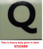 PHOTOLUMINESCENT DOOR NUMBER Q HPD SIGN PHOTOLUMINESCENT DOOR NUMBER Q HPD SIGN