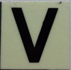PHOTOLUMINESCENT DOOR NUMBER V SIGN PHOTOLUMINESCENT DOOR NUMBER V SIGN