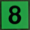 PHOTOLUMINESCENT DOOR NUMBER 8 BUILDING SIGN PHOTOLUMINESCENT DOOR NUMBER 8 BUILDING SIGN