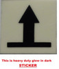 GLOW IN DARK UPWARDS ARROW EMERGENCY MARKING HPD SIGN GLOW IN DARK UPWARDS ARROW EMERGENCY MARKING HPD SIGN