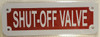 SHUT OFF VALVE  Building Sign