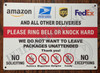 Please Ring Bell OR Knock Hard WE DO NOT Want to Leave Packages UNATTENDED HPD SIGN
