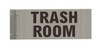 Trash Room -Two-Sided/Double Sided Projecting, Corridor and Hallway