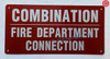 COMBINATION FIRE DEPARTMENT CONNECTION DOB SIGN COMBINATION FIRE DEPARTMENT CONNECTION DOB SIGN