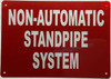 NON AUTOMATIC STANDPIPE SYSTEM HPD SIGN