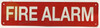 FIRE ALARM SIGN, Fire Safety SAFETY SIGN
