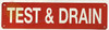 TEST AND DRAIN SIGN, Fire Safety DOB SIGN TEST AND DRAIN SIGN, Fire Safety DOB SIGN