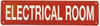 ELECTRICAL ROOM SIGN, Fire Safety DOB SIGN