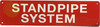 STANDPIPE SYSTEM SIGN, Fire Safety Sign STANDPIPE SYSTEM SIGN, Fire Safety Sign