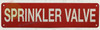 SPRINKLER VALVE, Fire Safety Compliance Sign SPRINKLER VALVE, Fire Safety Compliance Sign