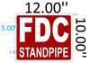 FDC STANDPIPE   Safety Sign