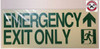 PHOTOLUMINESCENT EMERGENCY EXIT ONLY HPD SIGN HEAVY DUTY / GLOW IN THE DARK "EXIT" HPD SIGN HEAVY DUTY