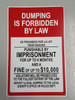 Dumping Is Forbidden By Law HPD SIGN
