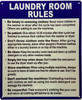 Laundry room rules HPD SIGN Laundry room rules HPD SIGN