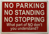 NO PARKING, NO STANDING NO STOPPING SAFETY SIGN NO PARKING, NO STANDING NO STOPPING SAFETY SIGN