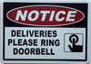 NOTICE DELIVERIES PLEASE RING DOORBELL SAFETY SIGN NOTICE DELIVERIES PLEASE RING DOORBELL SAFETY SIGN