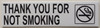 THANK YOU FOR NOT SMOKING HPD SIGN THANK YOU FOR NOT SMOKING HPD SIGN