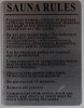 SAFTEY SIGN: SAUNA RULES DOB SIGN SAFTEY SIGN: SAUNA RULES DOB SIGN