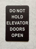 Conserve heat please close the door DOB SIGN Conserve heat please close the door DOB SIGN