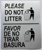 PLEASE DO NOT LITTER ENGLISH SPANISH COMPLIANCE SIGN