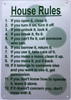 HOUSE RULES Compliance Sign HOUSE RULES Compliance Sign