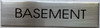 BASEMENT COMPLIANCE SIGN BASEMENT COMPLIANCE SIGN