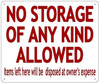 NO STORAGE  Sign