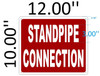 STANDPIPE CONNECTION  Safety Sign STANDPIPE CONNECTION  Safety Sign