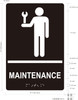 MAINTENANCE SIGNAGE Raised letters & Grade 2 Braille - Includes Red Adhesive pad for Easy Installation