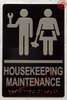 HOUSEKEEPING MAINTENANCE SIGN Raised letters & Grade 2 Braille - Includes Red Adhesive pad for Easy Installation