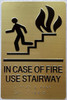 IN CASE OF FIRE USE STAIRWAY SIGNAGE with Raised letters/Image & Grade 2 Braille - Includes Red Adhesive pad for Easy Installation