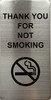 THANK YOU FOR NOT SMOKING HPD SIGN THANK YOU FOR NOT SMOKING HPD SIGN