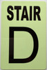 GLOW IN DARK FLOOR NUMBER SIGN- THE GLOWMARK LINE (STAIR D)