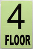 GLOW IN DARK FLOOR NUMBER SIGN- (Aluminum,6x9) THE GLOWMARK LINE (4TH FLOOR)