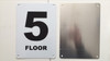 FLOOR NUMBER FIVE BUILDING SIGN FLOOR NUMBER FIVE BUILDING SIGN
